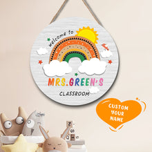 Custom Rainbow Cute Teacher Door Sign, Welcome Sign Gift for Teacher - 