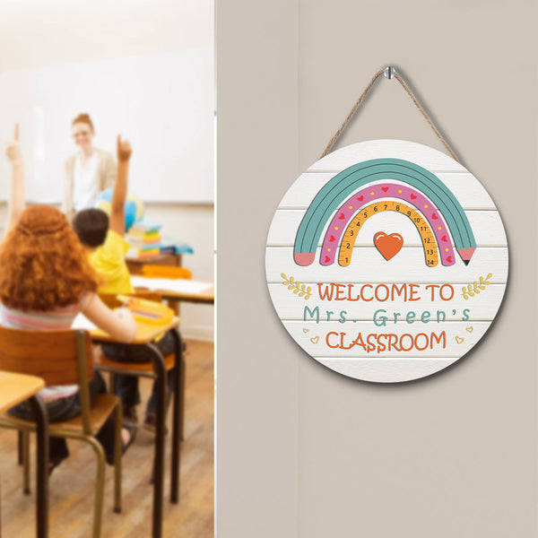 Custom Rainbow Teacher Door Sign, Welcome Sign Gift for Teacher - 