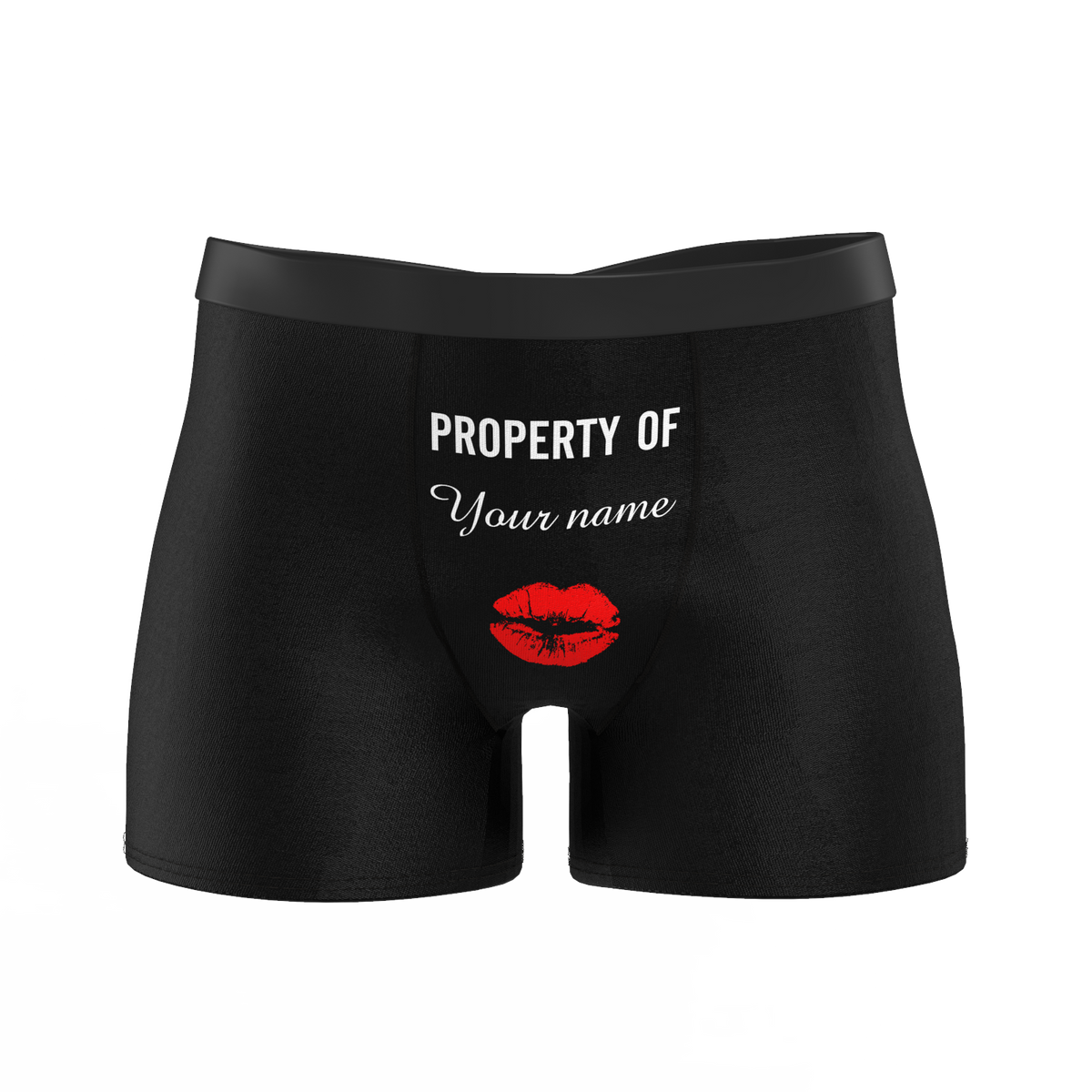 Custom Property of Yours Boxer Shorts