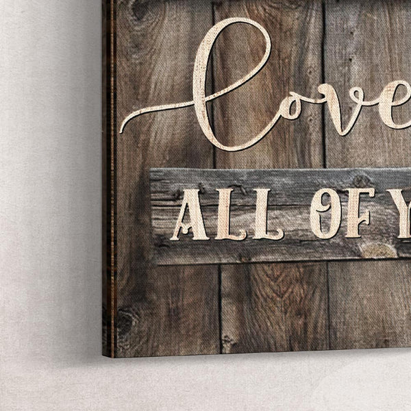 Birthday Gifts for Her Custom Photo Printed Canvas Wall Decor All of Me Loves All of You