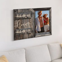 Birthday Gifts for Her Custom Photo Printed Canvas Wall Decor All of Me Loves All of You