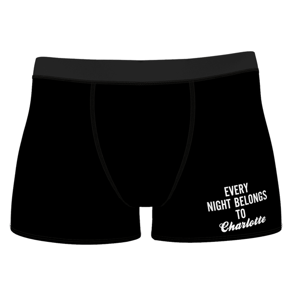 Every Night Belongs to Girlfriend Name Men's Shorts Boxer